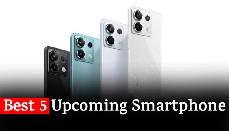 Best 5 Upcoming Smartphone