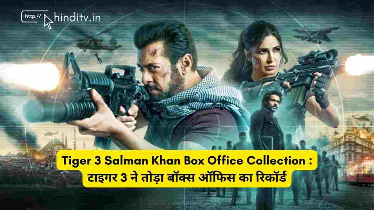 Tiger 3 Salman Khan