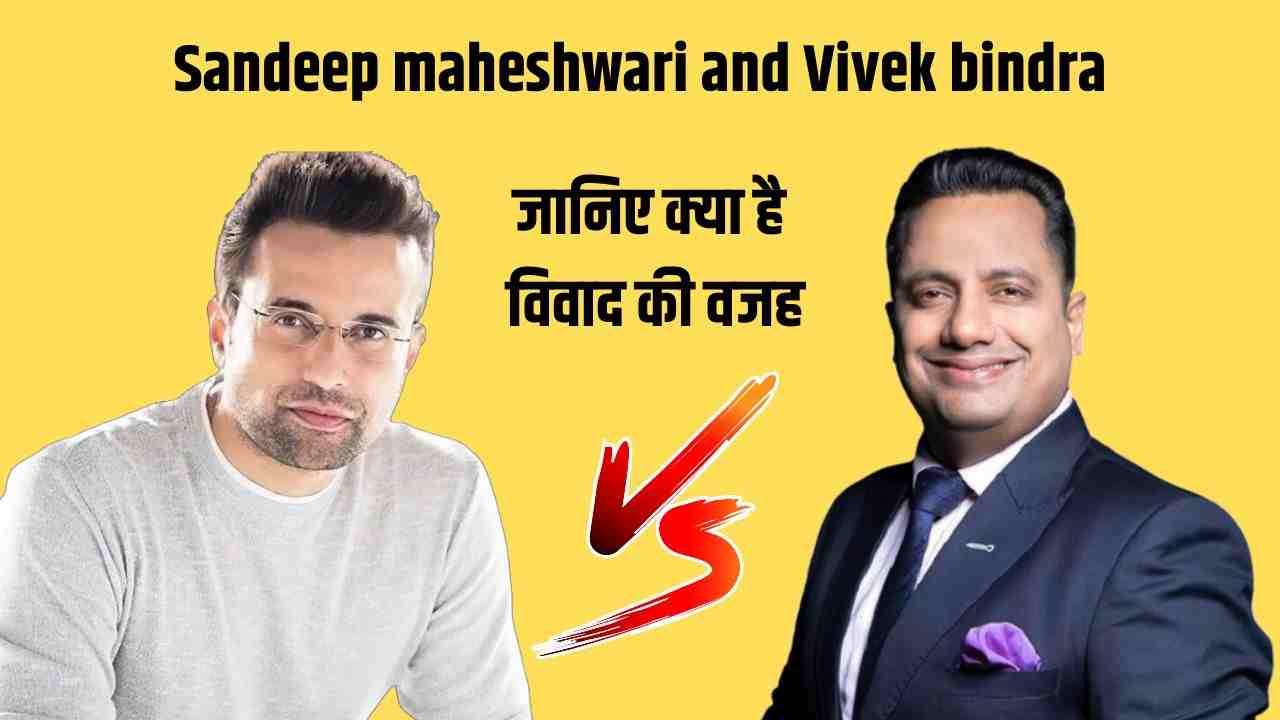 Sandeep maheshwari and Vivek bindra
