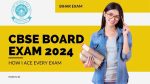 CBSE Board Exam 2024